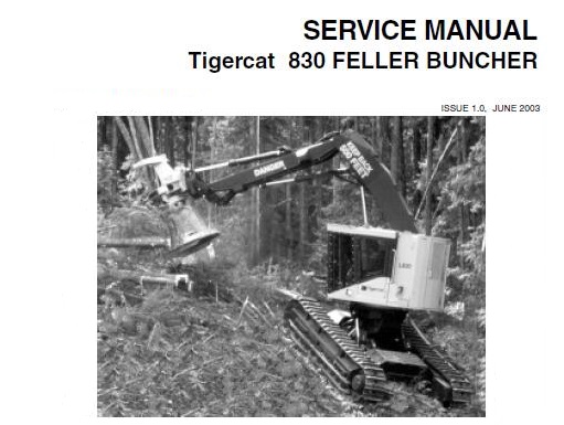 Tigercat Feller Buncher Service Repair Manual Service Repair