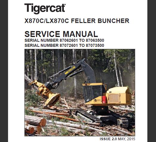 Tigercat X C Lx C Feller Buncher Service Repair Manual May