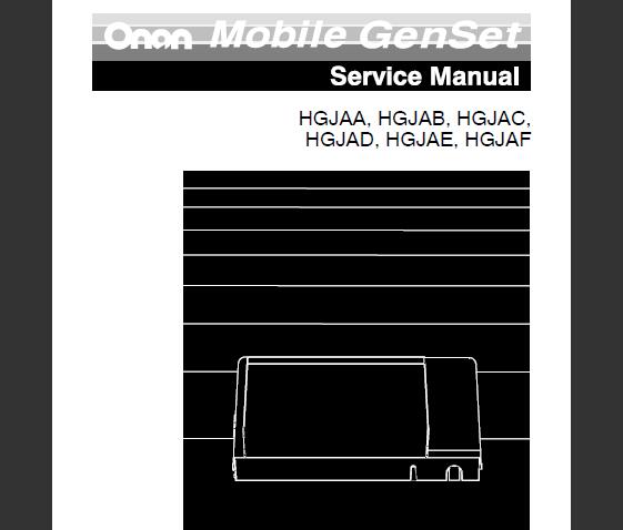 Onan Hgjaa Hgjab Hgjac Hgjad Hgjae Hgjaf Generator Set Service Repair Manual Service