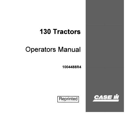 140 Case IH 130 Tractors Operator’s Manual | Service Repair Manuals PDF